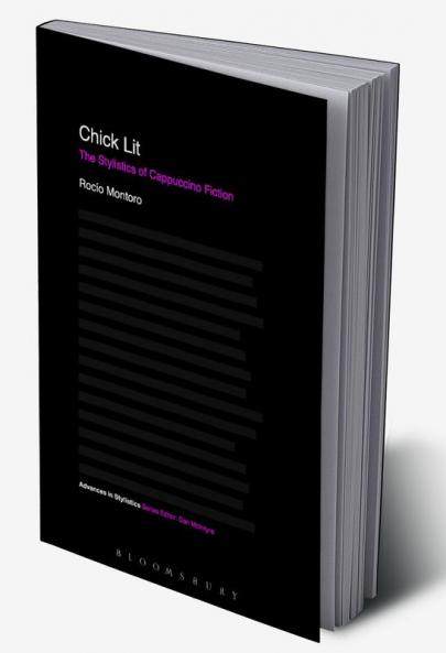 Chick Lit: The Stylistics of Cappuccino Fiction