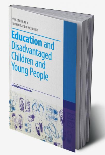Education and Disadvantaged Children and Young People