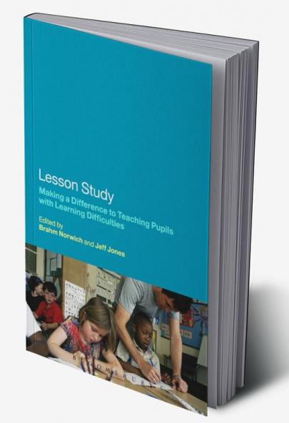 Lesson Study: Making a Difference to Teaching Pupils with Learning Difficulties