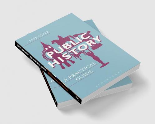 Public History: A Practical Guide