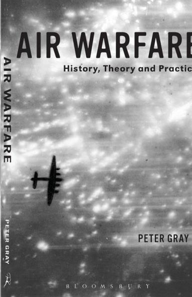 Air Warfare: History Theory and Practice