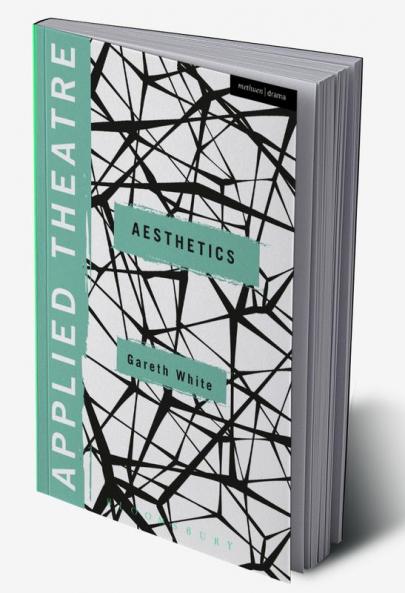 Applied Theatre: Aesthetics