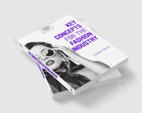 Key Concepts for the Fashion Industry