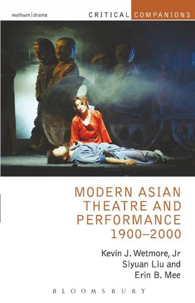 Modern Asian Theatre and Performance 1900-2000