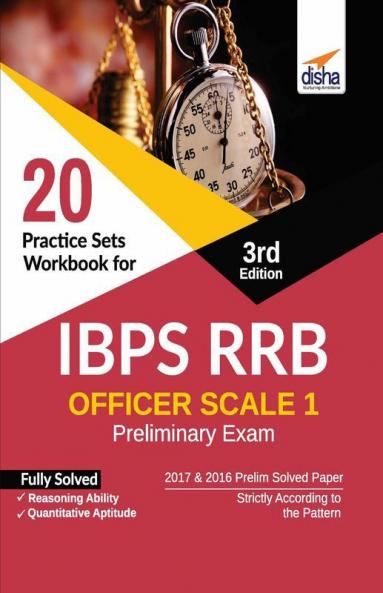 20 Practice Sets Workbook for IBPS RRB Officer Scale 1 Preliminary Exam 3rd Edition