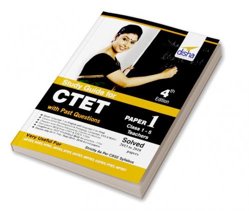 Study Guide for CTET Paper 1 (Class 1 - 5 teachers) with Past Questions 4th Edition