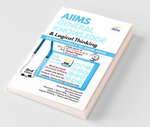 AIIMS General Knowledge & Logical Thinking with Past Papers & GK Update ebook 3rd Edition