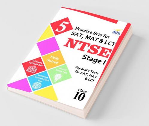 5 Practice Sets for SAT MAT & LCT - NTSE Stage 1
