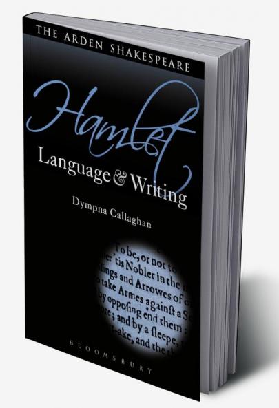 Hamlet: Language and Writing