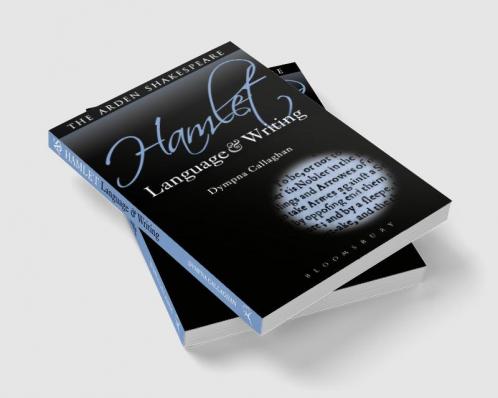 Hamlet: Language and Writing