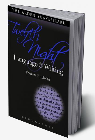 Twelfth Night: Language and Writing