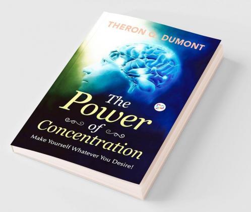 The Power of Concentration