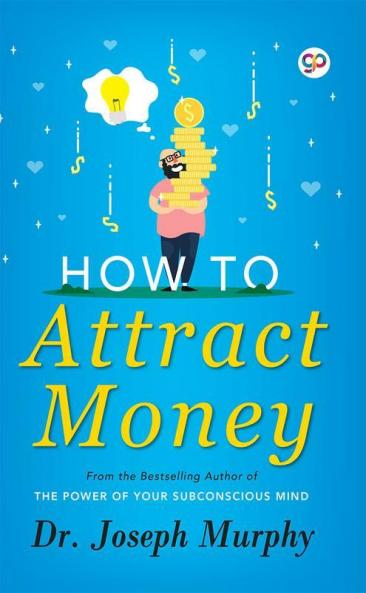 How to Attract Money