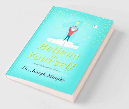 Believe in Yourself