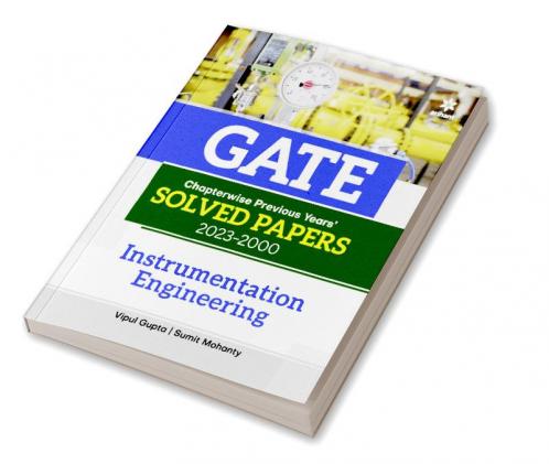 GATE Chapterwise Previous Years Solved Papers (2023-2000) Instrumentation Engineering
