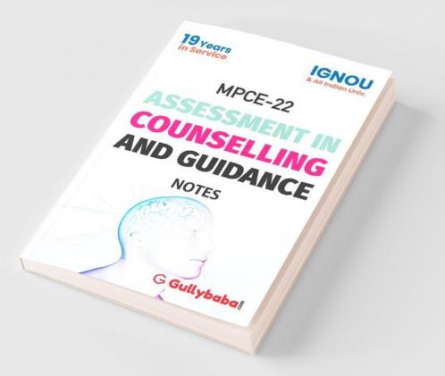 MPCE-022 Assessment In Counselling And Guidance Notes - 2018