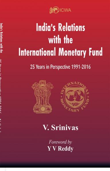 India's Relations With The International Monetary Fund (IMF)