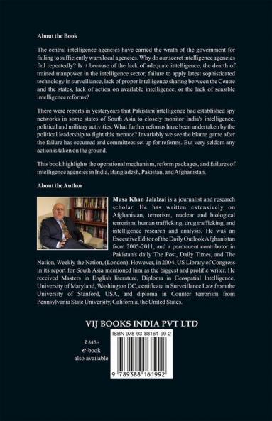 Spy War in South Asia : Intelligence Failure Reforms and the Fight against Cross Border Terrorism in Pakistan Bangladesh India and Afghanistan