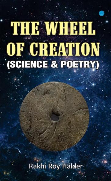 THE WHEEL OF CREATION