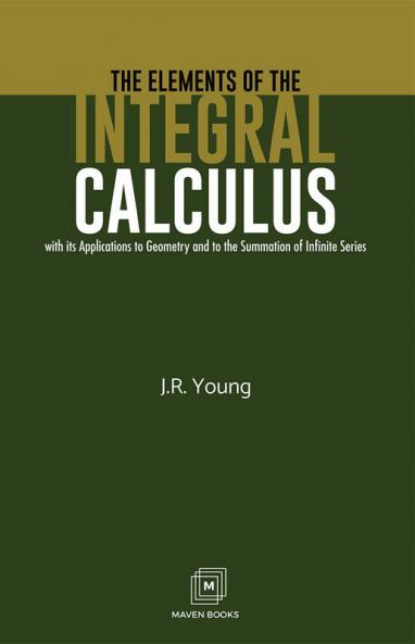 The Elements Of The Integral Calculus