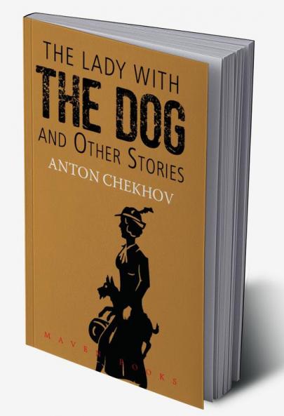 THE LADY WITH THE DOG and Other Stories