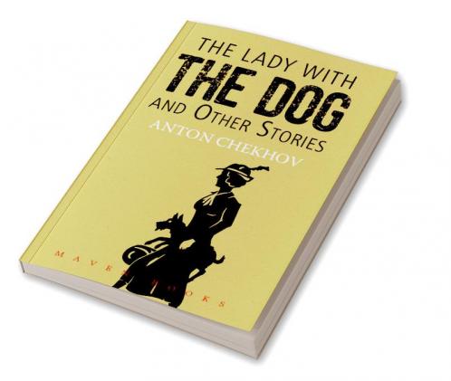 THE LADY WITH THE DOG and Other Stories