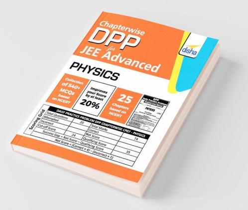 Chapter-wise DPP Sheets for Physics JEE Advanced