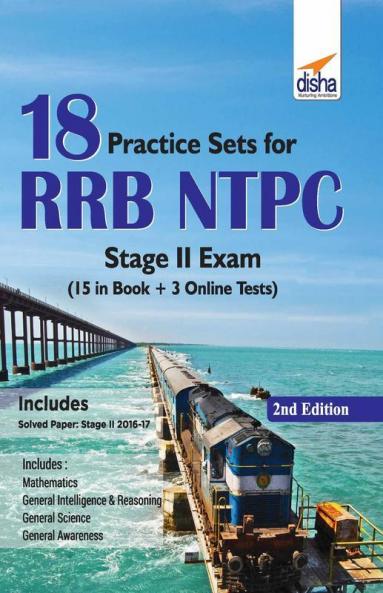 18 Practice Sets for RRB NTPC Stage II Exam (15 in Book + 5 Online Tests) 2nd Edition