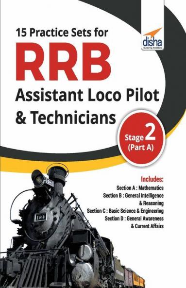 15 Practice Sets for RRB Assistant Loco Pilot & Technicians 2018 Stage 2 (Part A)