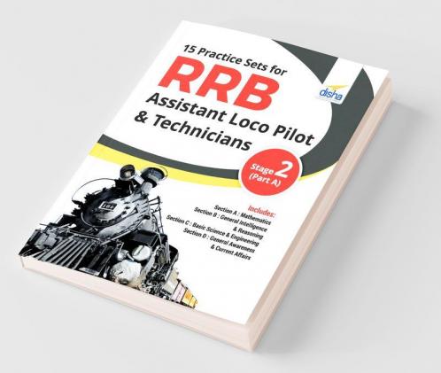 15 Practice Sets for RRB Assistant Loco Pilot & Technicians 2018 Stage 2 (Part A)