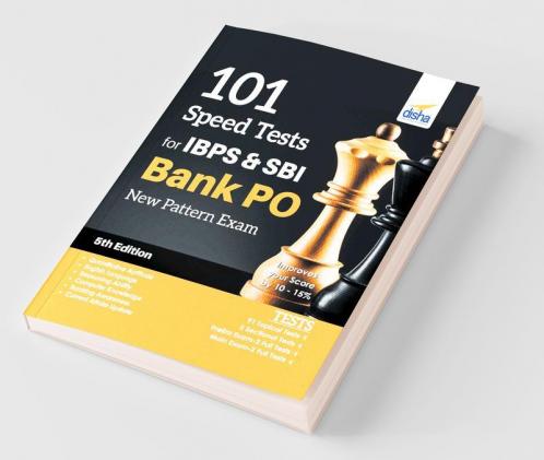 101 Speed Tests for IBPS & SBI Bank PO New Pattern Exam 5th Edition