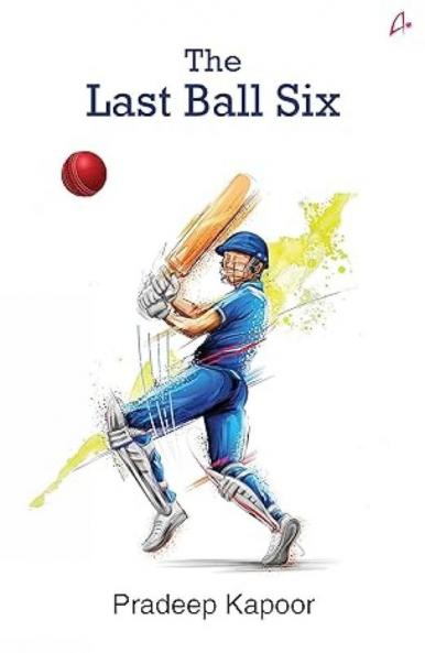 THE LAST BALL SIX (ENGLISH)