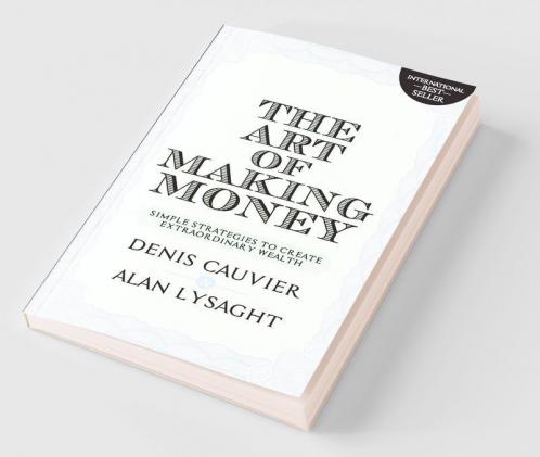 The Art Of Making Money