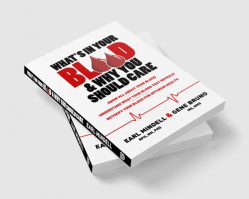 What's in Your Blood & Why You Should Care