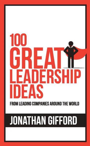100 Great Leadership Ideas