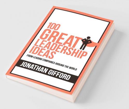 100 Great Leadership Ideas