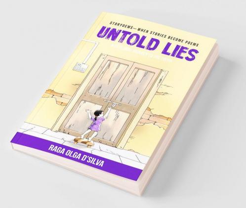 Untold Lies : Storyoems - When Stories Become Poems