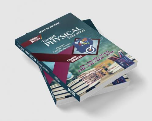 Target Physical Education (Entrance book for B.A. / B.SC. / B.P.Ed. / M.P.Ed. / B.P.ES. / B.P.E.)