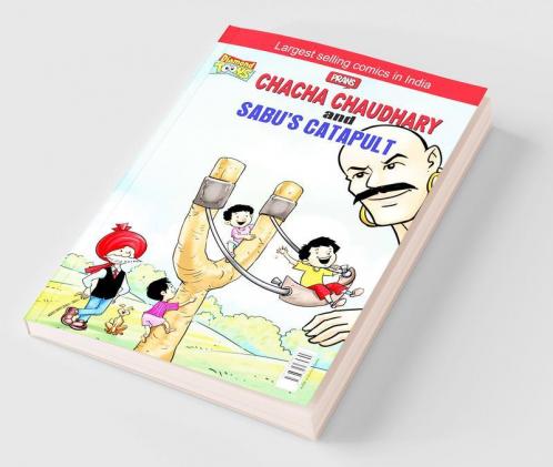 Chacha Chaudhary and Sabu's Catapult