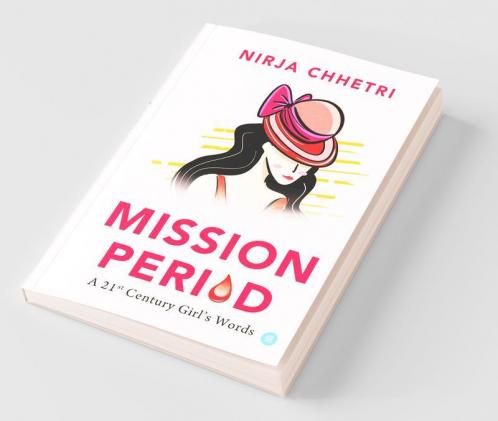 Mission Period-A 21St Century Girl's Words