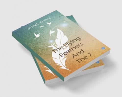 The Flying Feathers And The 7