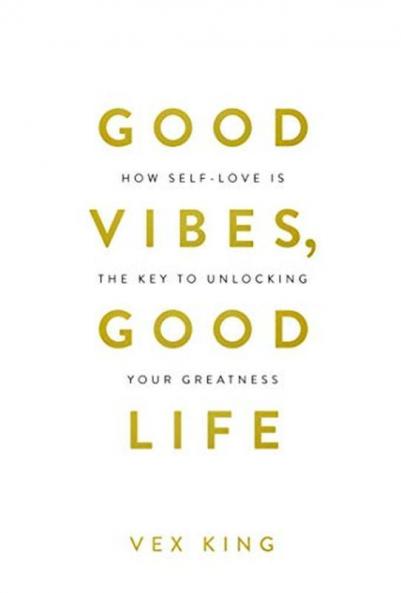 Good Vibes Good Life