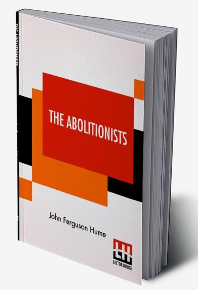 The Abolitionists
