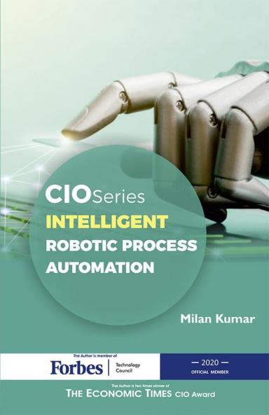 CIO Series Intelligent Robotic Process Automation
