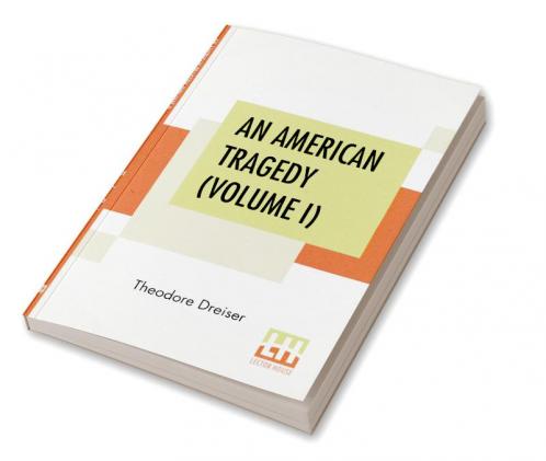 An American Tragedy (Volume I)