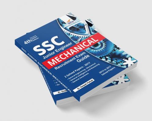 SSC Junior Engineer Mechanical Recruitment Exam Guide 4th Edition