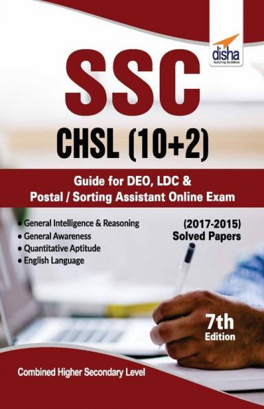 SSC - CHSL (10+2) Guide for DEO LDC & Postal/ Sorting Assistant Online Exam 7th Edition