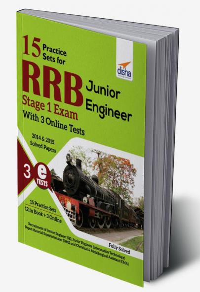 15 Practice Sets for RRB Junior Engineer Stage 1 Exam with 5 Online Tests