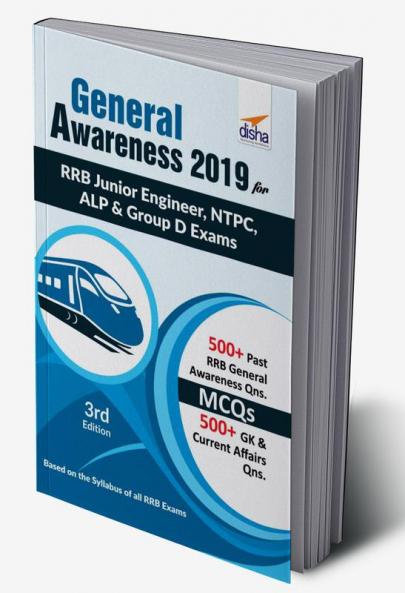 General Awareness 2019 for RRB Junior Engineer NTPC ALP & Group D Exams 3rd Edition