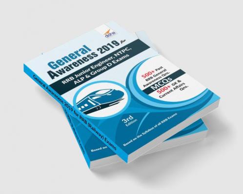 General Awareness 2019 for RRB Junior Engineer NTPC ALP & Group D Exams 3rd Edition